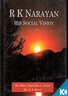 R K Narayan His Social Vision