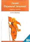 Swami Dayanand Saraswati : Inspiring Episodes