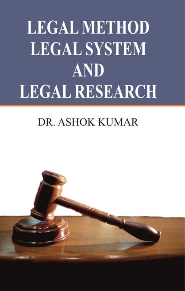 Legal Method, Legal System And Legal Research ( Paperback Ed. )
