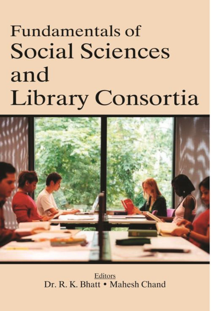 Fundamentals Of Social Sciences And Library Consortia