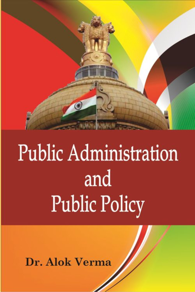 Public Administration And Public Policy