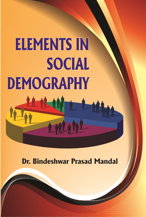 Elements In Social Demography