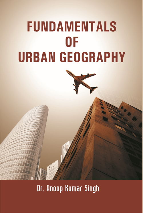 Fundamentals Of Urban Geography