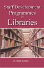Staff Development Programmes in Libraries