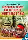 Encyclopaedia of Democracy, Power and Politics of Southeast Asia (Set of 3 Vols.), (Crown Size)